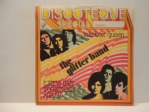 7" ITALY - THE GLITTER BAND - "LET'S GET TOGETHER AGAIN" - ROCK GLAM - 1974 - NM - Foto 1 di 4