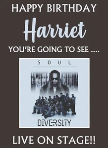YOU'RE GOING TO DIVERSITY - SOUL TOUR! - Personalised Birthday Card - Picture 1 of 1