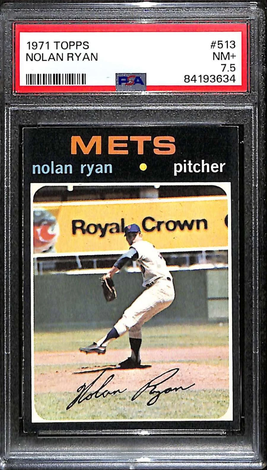1971 Topps #513 Nolan Ryan HOF  PSA 7.5 NM+ C88634