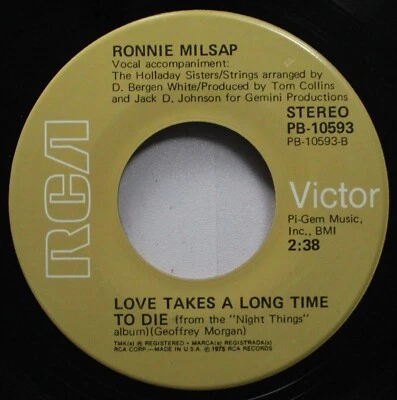 Country 45 Ronnie Milsap - Love Takes A Long Time To Die / What Goes On When The - Image 1 of 2