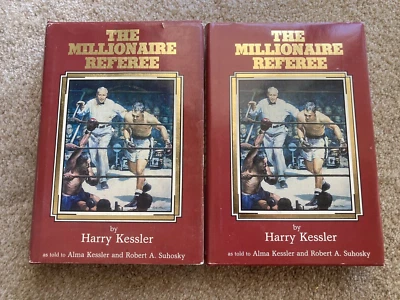 MILLIONAIRE REFEREE - Harry Kessler - 1st Edition 1982 - Lot of 2 SIGNED!! - Image 1 of 4