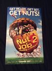 Brand New The Nut Job 2 Nutty By Nature Movie Premier 11x14" Poster I#309