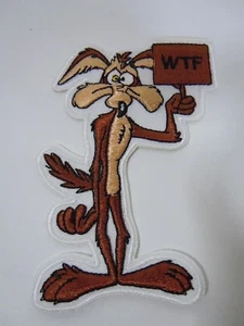 WILE E. COYOTE  "WTF"  Embroidered Iron-On Patch - 3.5"  NEW - Picture 1 of 2