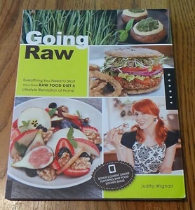 Going Raw : Everything You Need to Start Your Own Raw Food Diet [2011] - Picture 1 of 3