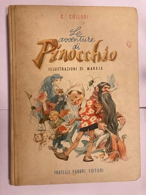 C2061  C. COLLODI LE AVVENTURE DI PINOCCHIO 1955  MARAJA  FABBRI EDITORI - Immagine 1 di 4