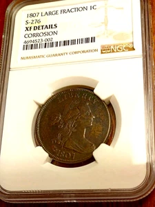 Under-graded 1807 Lg Fraction 1 Cent ( XF value : $1750 ) - Picture 1 of 2