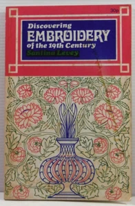 Discovering Embroidery of the 19th Century By Santina Levey 1971 History guide - Picture 1 of 15