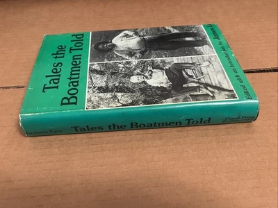 Tales the Boatmen Told NEW JERSEY NJ MORRIS CANAL History Book James Lee SIGNED Foto 1 de 4