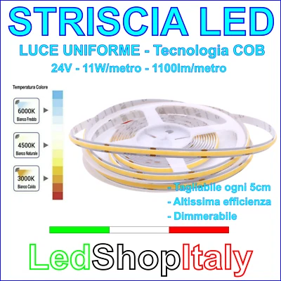 Striscia LED COB 24V 11W/m 5m Altissima Luminosità (1100lm/mt) Luce uniforme - Immagine 1 di 3