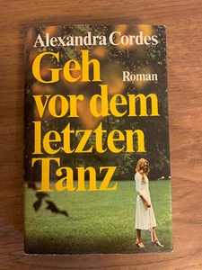 Geh Vor Dem Letzten Tanz,Go B4 Last Dance, In German, Alexandra Cordes HBDJ 1976 - Picture 1 of 2