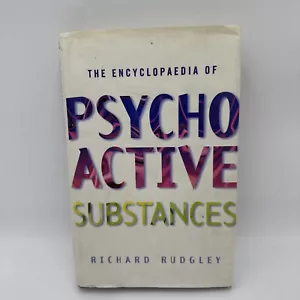 Encyclopedia of Psychoactive Substances de Richard Rudgley (tapa dura, 1998) B2 - Imagen 1 de 6