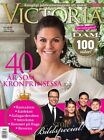 Royal Schweden Prinzessin Princess Victoria 40 Jahre Kronprinzessin NEU 