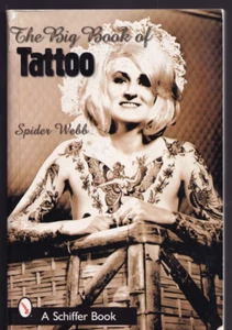 THE BIG BOOK OF TATTOO by Spider Webb (2002 Trade Paperback){G2} - Picture 1 of 4