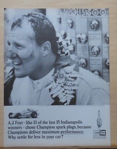 1964 magazine ad for Champion Spark Plugs - Indianapolis 500 winner A.J. Foyt