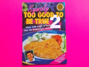 SYMPLY TOO GOOD TO BE TRUE 2 by ANNETTE SYM - DIET RECIPES - LIKE NEW - Picture 1 of 5