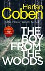 Harlan Coben - The Boy from the Woods   From the 1 bestselling creato - J245z