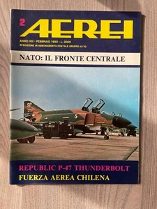 AEREI n.2 febbraio 1980 Nato: il fronte centrale Fuerza aerea chilena  - Foto 1 di 1