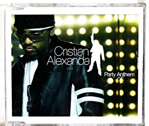 Cristian Alexanda - Party Anthem (CD 2004) - Picture 1 of 3