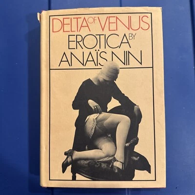 Delta Of Venus Erotica By Anais Nin 1st Edition Later Printing HC DJ - Image 1 of 4