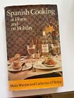 Spanish Cooking at Home & on Holiday by Manjon & O'Brien