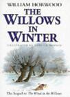The Willows in Winter By William Horwood