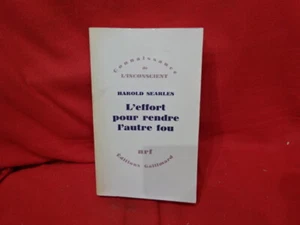 SEARLES (Harold) - L'effort pour rendre l'autre fou. - Picture 1 of 4