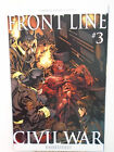 CIVIL WAR FRONTLINE #3 (2006) 2nd Print, Ben Urich, Bantam, Iron Man, Marvel