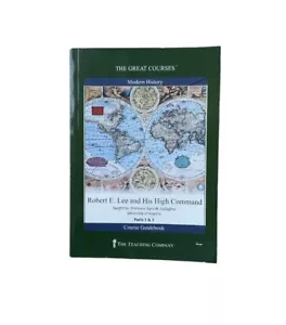 Robert E. Lee and His High Command Parts 1 & 2 Taught by Gary W. Gallagher - Foto 1 di 1