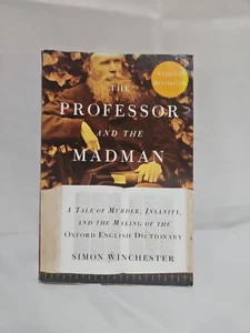 The Professor and the Madman: A Tale of Murder, Insanity, and the Madman. Good - Picture 1 of 6
