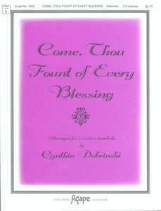 Come Thou Fount of Every Blessing Sheet Music 3-5 Octave Handbells Dobrinski - Picture 1 of 3