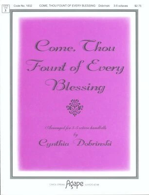 Come Thou Fount of Every Blessing Sheet Music 3-5 Octave Handbells Dobrinski - Image 1 of 3