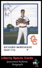 1986 ProCards Richard Morehouse #RIMO Authentic Autographed Quad City Angels