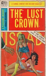 The Lust Crown by Curt Aldrich Vintage Sleaze GGA Pulp Paperback 1967 1st Fair - Foto 1 di 1