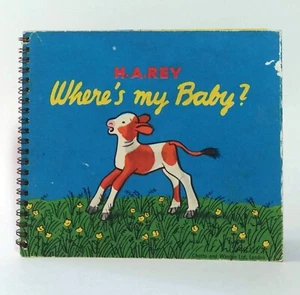 H A Rey WHERE'S MY BABY, circa 1950, moveable book - Imagen 1 de 6