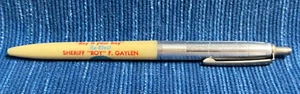 Vintage Re Elect Sheriff Roy F Gaylen Advertising Pen Roy is Your Boy 971A - Picture 1 of 2