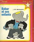 Babar et ses enfants by JEAN DE BRUNHOFF | Book | condition acceptable
