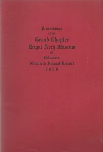 PROCEEDINGS OF THE GRAND R.A. CHAPTER OF DELAWARE 1958 MASONIC MASONRY - Picture 1 of 1