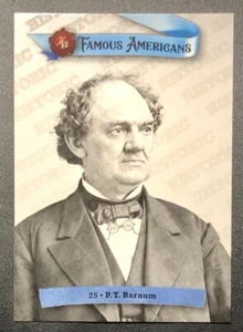 2021 Historic Autograph's Famous Americans #25 PT Barnum - Picture 1 of 2