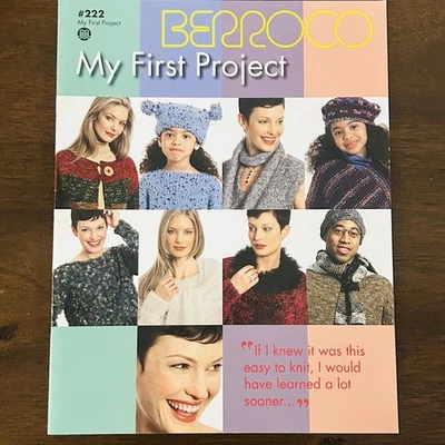 Berroco 222 My First Project Fashion Sweater Scarf Hat Knitting Pattern Booklet - Image 1 of 4