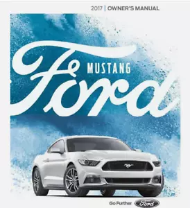 2017 Ford MUSTANG Propietarios Operadores Propietario Manual Guía Manual Libro - Imagen 1 de 2