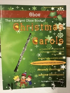 THE EXCELLENT OBOE BOOK OF CHRISTMAS CAROLS By Amanda Oosthuizen **like New - Bild 1 von 4
