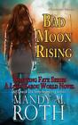 Bad Moon Rising: A Loup Garou World Novel by Mandy M. Roth (English) Paperback B