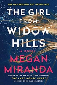 The Girl from Widow Hills: A Novel Megan Miranda - Picture 1 of 2