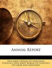 New Jersey. Bureau O - Annual Report - New paperback or softback - J555z