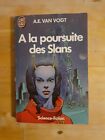A La Poursuite Des Slans - Alfred Elton Van Vogt - J'ai Lu (1987)