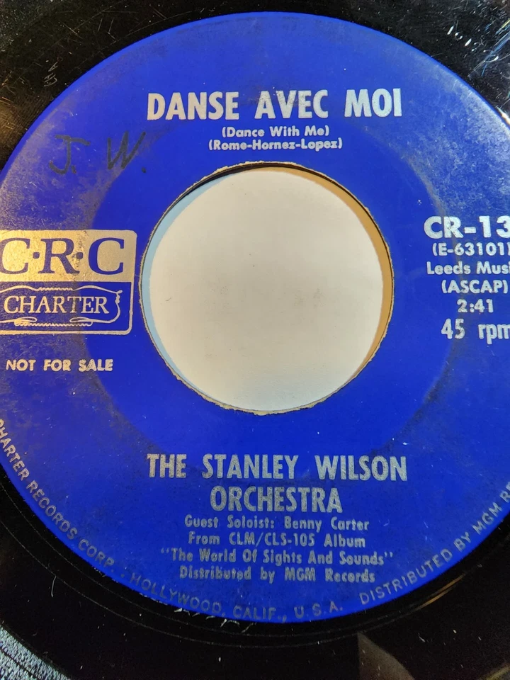 Stanley Wilson Orchestra- Danse Avec Moi - CRC Charter CR-13 45RPM1966 GOOD F198 - Image 1 of 1