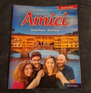 Amici Textbook Student Book by Carole Moore Italian (Second Edition) - Picture 1 of 2