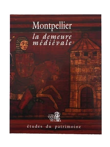 Montpellier  -  la demeure médiévale  -  maisons habitations Hérault Moyen Âge - Imagen 1 de 16