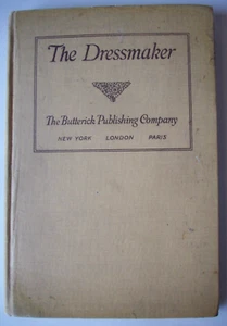 Libro The Dressmaker Butterick sastrería costura vintage años 1910 2ª edición - Imagen 1 de 11