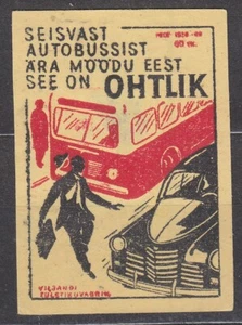 SU EESTI SR 1960 Matchbox Label - #180a Crossing a parked bus is DANGEROUS. - Picture 1 of 1